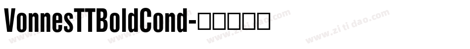 VonnesTTBoldCond字体转换