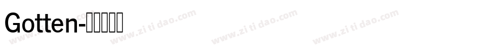 Gotten字体转换