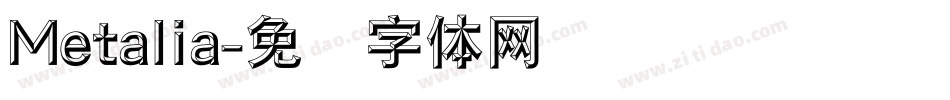 Metalia字体转换