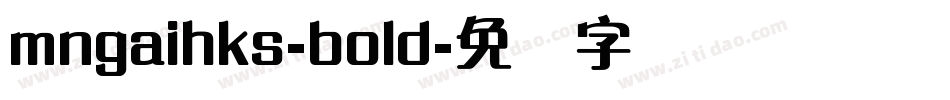 mngaihks-bold字体转换