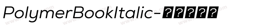 PolymerBookItalic字体转换