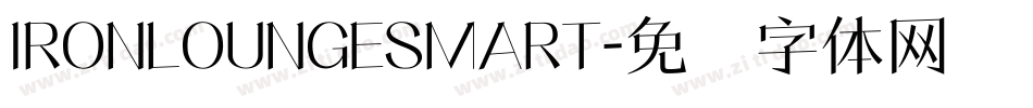 IRONLOUNGESMART字体转换