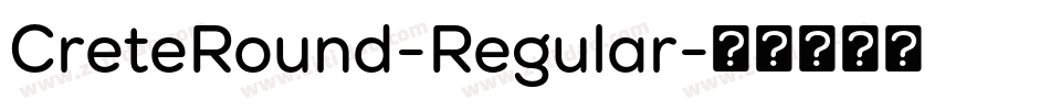 CreteRound-Regular字体转换