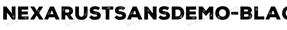 NexaRustSansDemo-Black字体转换 NexaRustSansDemo-Black字体转换