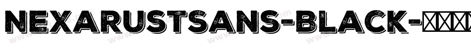 NexaRustSans-Black字体转换 NexaRustSans-Black字体转换
