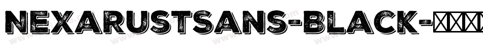 NexaRustSans-Black字体转换 NexaRustSans-Black字体转换
