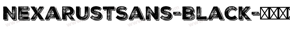 NexaRustSans-Black字体转换 NexaRustSans-Black字体转换