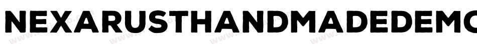 NexaRustHandmadeDemo-Extended字体转换 NexaRustHandmadeDemo-Extended字体转换
