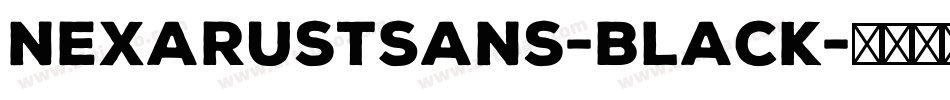 NexaRustSans-Black字体转换 NexaRustSans-Black字体转换