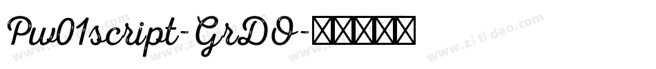 Pw01script-GrDO字体转换