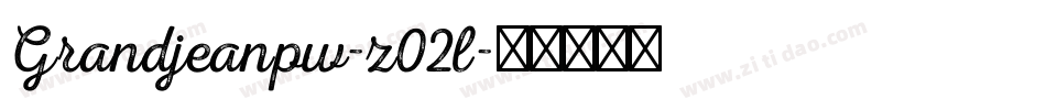 Grandjeanpw-z02l字体转换