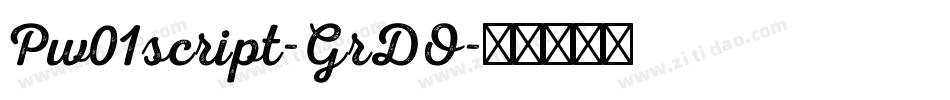 Pw01script-GrDO字体转换