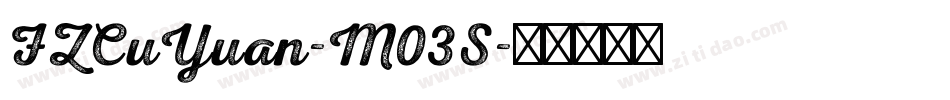 FZCuYuan-M03S字体转换