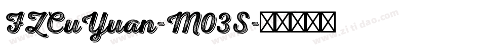 FZCuYuan-M03S字体转换