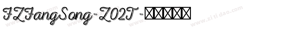 FZFangSong-Z02T字体转换