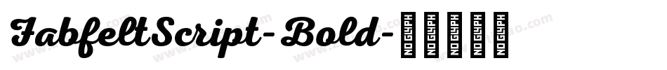 FabfeltScript-Bold字体转换