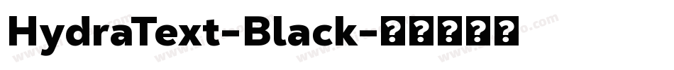 HydraText-Black字体转换