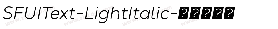 SFUIText-LightItalic字体转换
