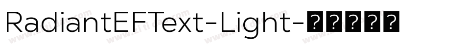 RadiantEFText-Light字体转换