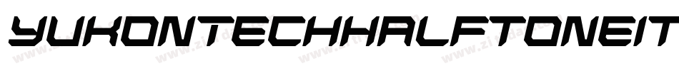 YukonTechHalftoneItalic-WgmA字体转换