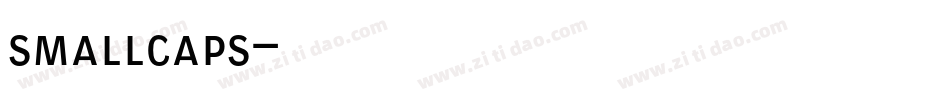 smallcaps字体转换