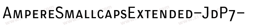 AmpereSmallcapsExtended-JdP7字体转换