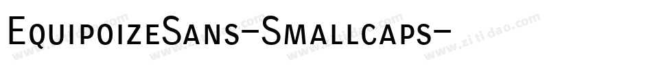 EquipoizeSans-Smallcaps字体转换