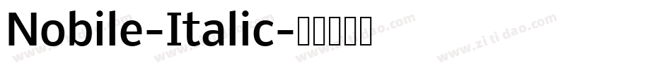 Nobile-Italic字体转换