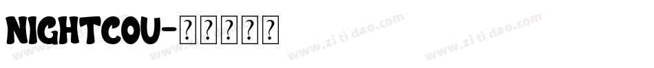 nightcou字体转换
