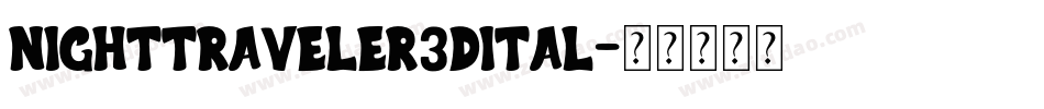 nighttraveler3dital字体转换