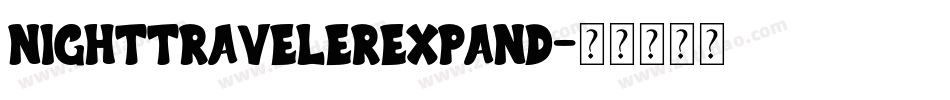 nighttravelerexpand字体转换