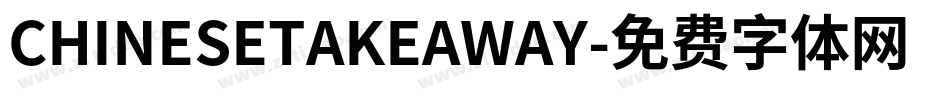 CHINESETAKEAWAY字体转换
