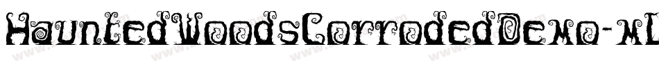HauntedWoodsCorrodedDemo-mLLW9字体转换