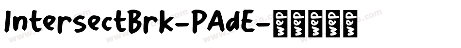 IntersectBrk-PAdE字体转换