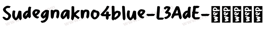 Sudegnakno4blue-L3AdE字体转换