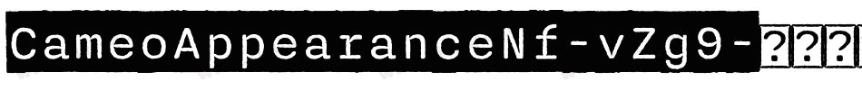 CameoAppearanceNf-vZg9字体转换