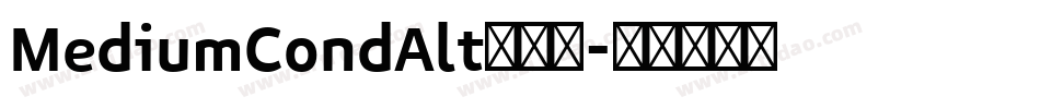 MediumCondAlt转换器字体转换