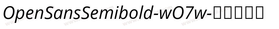 OpenSansSemibold-wO7w字体转换