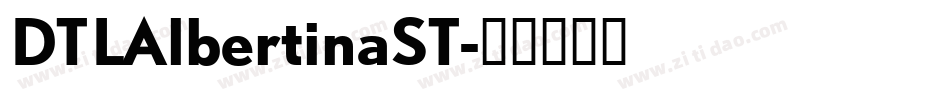 DTLAlbertinaST字体转换