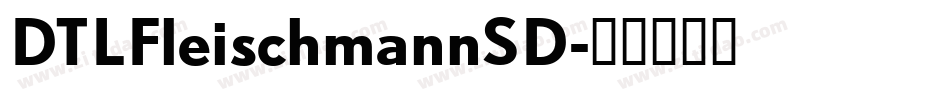 DTLFleischmannSD字体转换