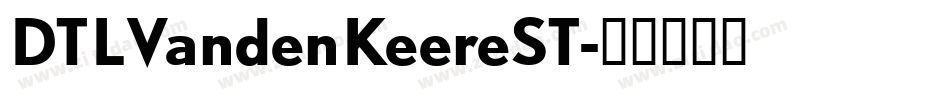 DTLVandenKeereST字体转换