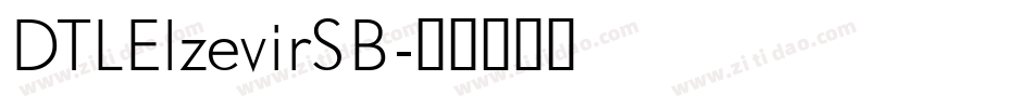 DTLElzevirSB字体转换