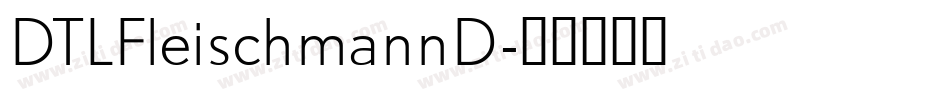 DTLFleischmannD字体转换
