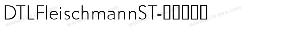 DTLFleischmannST字体转换