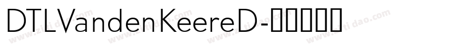 DTLVandenKeereD字体转换