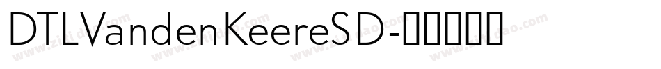 DTLVandenKeereSD字体转换