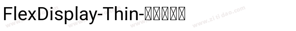 FlexDisplay-Thin字体转换