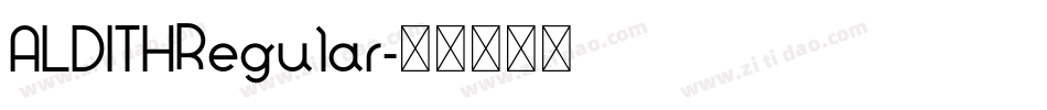 ALDITHRegular字体转换