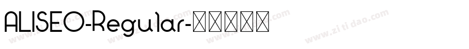 ALISEO-Regular字体转换
