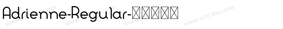 Adrienne-Regular字体转换